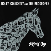 Holly Golightly & The Brokeoffs - Two White Horses