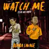 Watch Me (feat. 10k.Caash) - Single album lyrics, reviews, download