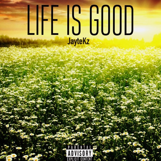Cover artwork for Life Is Good