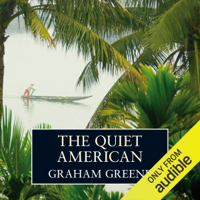 Graham Greene - The Quiet American (Unabridged) artwork