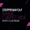 Magic Carpet Ride - Single