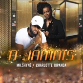 A Jamais (feat. Charlotte Dipanda) artwork