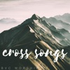 Cross Songs