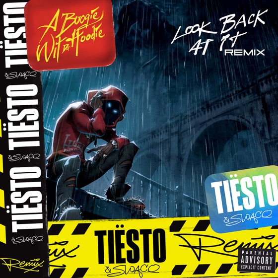 Cover artwork for Look Back at It (Tiesto and SWACQ Remix)