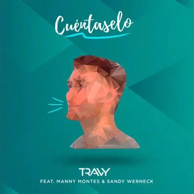 Cuéntaselo - Single - Travy Joe