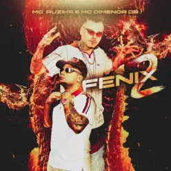 Fenix 2 - Single - Mc Ruzika Fenix 2 - Single - Mc Ruzika