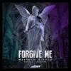 Forgive Me(Mastachi Rework) - Single album lyrics, reviews, download