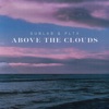 Above the Clouds (feat. Pltx) - Single
