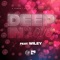 Deep In Love (feat. Wiley) - Single