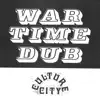 War Time Dub, Culture City (feat. Lil Ugly Mane) - Single album lyrics, reviews, download