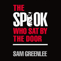 Sam Greenlee - The Spook who Sat by the Door (Unabridged) artwork