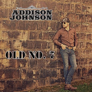 Addison Johnson - Old No. 7 - Line Dance Musique