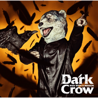 MAN WITH A MISSION - Dark Crow - EP artwork