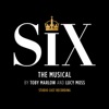 Six: The Musical (Studio Cast Recording), 2018