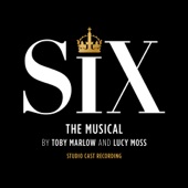 Six: The Musical (Studio Cast Recording) artwork