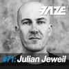 Faze #71: Julian Jeweil, 2018