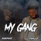 My Gang (feat. FamousJT) - Hoodie lyrics