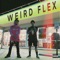 Weird Flex (feat. Nvtvs) - Torchfvce lyrics