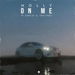 On Me (feat. Gunplay, OKAY! KENJI) - Single - Gunplay On Me (feat. Gunplay, OKAY! KENJI) - Single - Gunplay