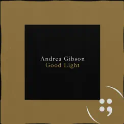 Good Light - Single by Andrea Gibson & Button Poetry album reviews, ratings, credits