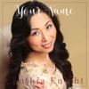 Cynthia Knight - Your Name
