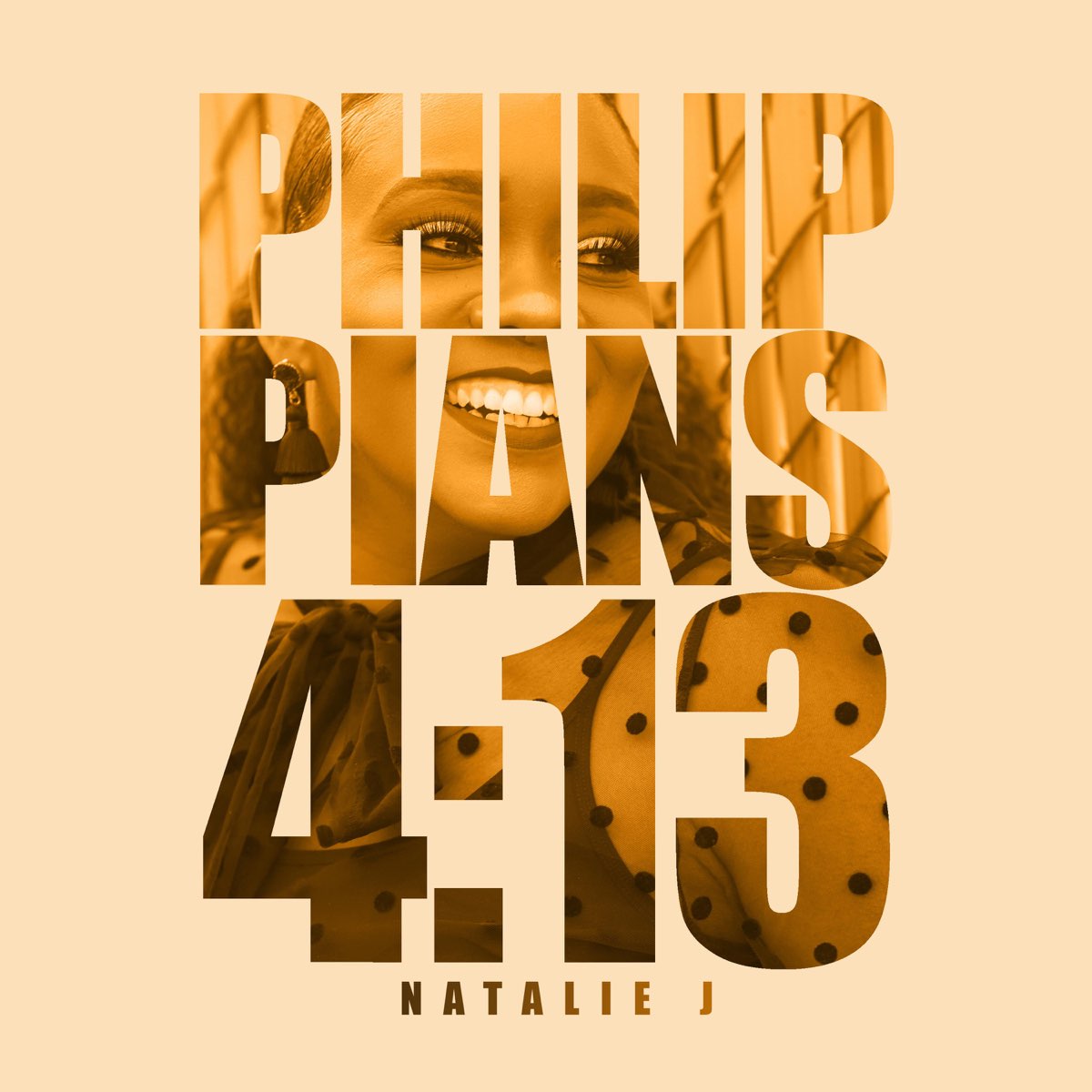 слушать, Philippians 4:13 - Single, Natalie J, музыка, синглы, песни, Христ...