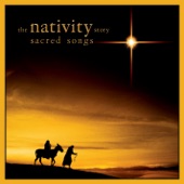 Nativity Story: Sacred Songs (Music Inspired by the Film) [Soundtrack from the Motion Picture] artwork