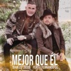 Mejor Que Él (feat. Fernando Gil) - Single