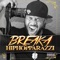 All We Do (feat. Deacon Duval) - Breaka lyrics