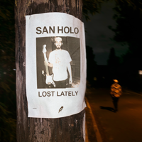 San Holo - Lost Lately artwork
