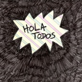Hola Todos - EP artwork