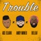 Trouble (feat. Andy Mineo & Beleaf) [Extended Version] artwork