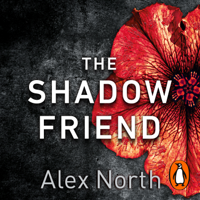 Alex North - The Shadow Friend artwork