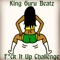 Fuck It Up Challenge - King Guru Beatz lyrics