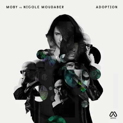 Adoption (Nicole Moudaber Remix) - Single - Moby