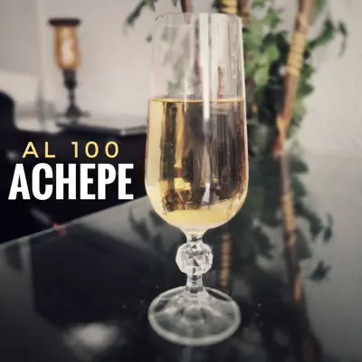 Al 100 - Single - Achepe