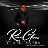 Ruben Garza Y La Nueva Era - Yo No Puedo Olvidarte