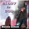 Glory to God - Bernie Gillott lyrics
