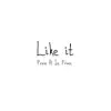 Like It (feat. Ice Prince) - Single album lyrics, reviews, download