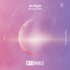 BTS & Juice WRLD - All Night (BTS World Original Soundtrack) [Pt. 3] artwork