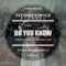 Do You Know (Bjorn Zimmermann Remix) - Otin & Marco Ginelli lyrics