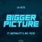Bigger Picture (feat. NFL-Tezzo & RozTooLitty) - Lil Keto lyrics