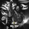 Stream & download Bull Whip (Rush Theme)