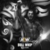 Bull Whip (Rush Theme) - Single