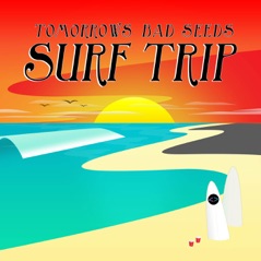 Surf Trip - Single