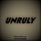 Unruly (Freestyle) artwork