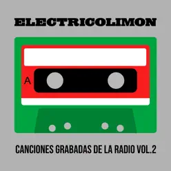 Mixtape - Canciones Grabadas de la Radio (Pt. 2) - Single - Electrico Limon Mixtape - Canciones Grabadas de la Radio (Pt. 2) - Single - Electrico Limon