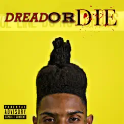 Dread or Die by Rich Dunk album reviews, ratings, credits