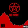 No Hope - Single album lyrics, reviews, download