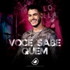 Você Sabe Quem - Single, 2019